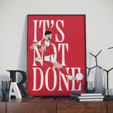 It's Not Done - Declan Rice