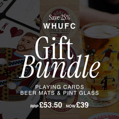 WHUFC Gift Bundle - Playing Cards, Beer Mats & Pint Glass