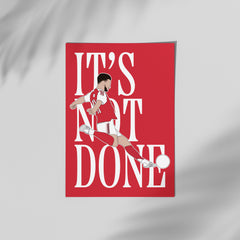 It's Not Done - Declan Rice
